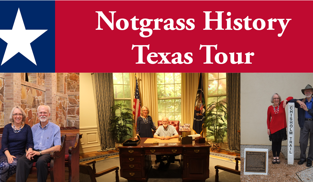 Notgrass History Texas Tour